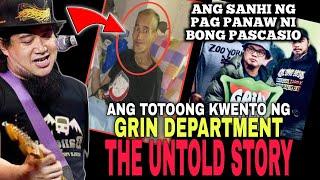 GRIN DEPARTMENT UNTOLD STORY | BONG PASCASIO | Gintong ArawTV