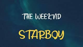 THE WEEKND - STARBOY (SLOWED & REVERB)