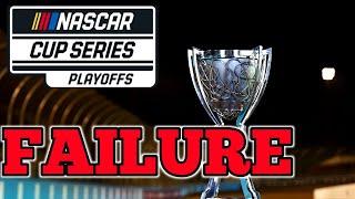 The NASCAR Playoffs Has Been a Complete Failure