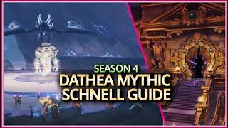 Dathea Season 4 schnell Guide | Heroic & Mythic | Raid Gewölbe der Inkarnationen | Vault