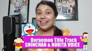Doraemon Title track I Theme Song - Shinchan & Nobita Voice I Akanksha Sharma
