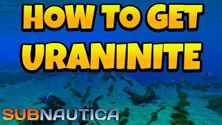 How to Find Uraninite Crystal in Subnautica Game