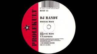 DJ Randy - T. T. Express (HQ)