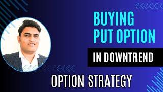 Position Stock Option Buying in Downtrend – Buying Put Option | INVESYS | Zafar Shaikh