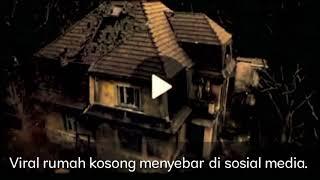 VIRAL ! Rumah Kosong Misterius [ UPDATE ]