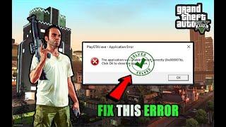 Fix 0xc000007b Error GTA V / GTA 5 Error FIX
