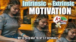 Intrinsic vs Extrinsic Motivation.  | Motivated Mondays