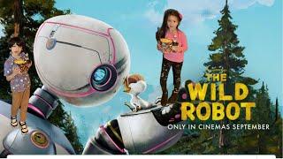 The Wild Robot Movie Premiere Day! A Robust Story Line And As Powerful As A Mother’s Love! 