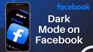 How to Turn On Dark Mode on Facebook (iPhone)