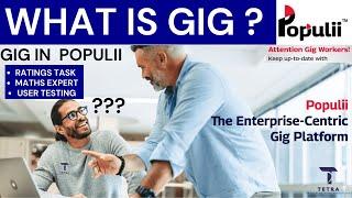 GIG | WHAT IS GIG ? | RATING PROJECT GIG | MATH EXPERT GIG | USER TESTING GIG | DATA ANNOTATION GIG