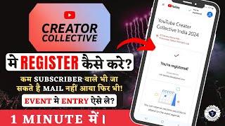 YouTube Creator Collective Event 2024 How to Register? No Mail no Problem | RSVP in 1 Minutes 