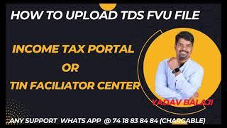 How to upload TDS FVU at Income Tax Portal in Tamil #tds