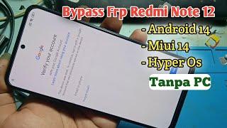 Redmi Note 12 Frp Bypass Hyperos Android 14