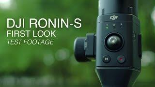 DJI Ronin-S Gimbal | First Look | Official Specs and Test Footage