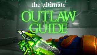 The Ultimate Outlaw Guide (What You've Been Missing...)