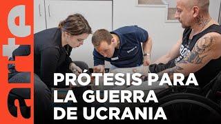 Prótesis para Ucrania | ARTE.tv Documentales