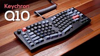 Keychron Q10 Review - CHUNKY Boy!