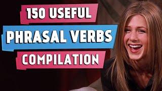 150 Most Useful Phrasal Verbs | Compilation (Part 3)