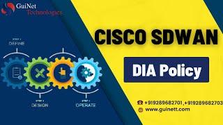 Cisco SDWAN--- DIA Policy