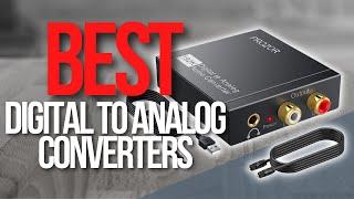 ️ Top 5 Best Digital to Analog Converters