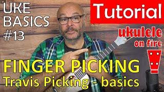 Ukulele Basics 13: Ukulele folk-fingerpicking (Travis-Picking) - Tutorial by Ukulele on fire