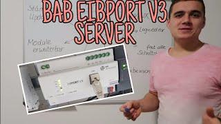 Wieso BAB Eibport V3? Vorteile BAB Eibport Server| KNX| Smarthome| Technikday| Die Siwuchins