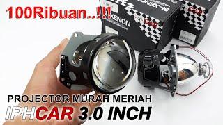 Review Projector Headlamp IPHCAR 3.0 Inch Murah Meriah...!!!