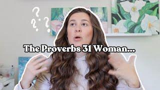 My Honest Thoughts about the Proverbs 31 Woman | Chit Chat with Me :)