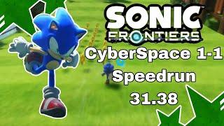 CyberSpace 1-1 SpeedRun 31.38 | Sonic Frontiers