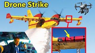 Pilot Blog | Drone Hit Fire Fighting Plane in California | Flights Stopped | What a mess!