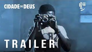 CIdade de Deus - Trailer Oficial