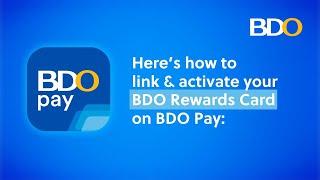 How to link and activate your BDO Rewards Card using BDO Pay​