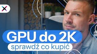 Jaką kartę graficzną kupić do 2000zł? ‍️@TechLipton spieszy z pomocą! 🫡