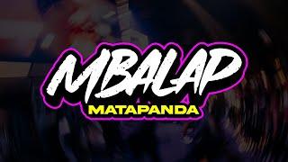 Mata Panda - Mbalap (Official Lyrics Video)