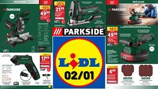 LIDL Parkside catalog from January 2, 2025  Parkside DIY arrivals  Auto / Motorcycle  Promos d...