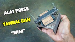 Membuat Alat Press Tambal Ban Mini untuk Ban Motor, Meski Sederhana Tapi Ini Lumayan Berguna!