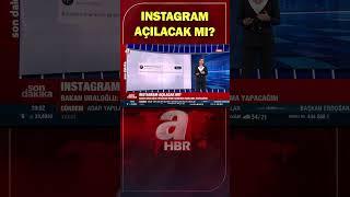 Instagram Açılacak Mı? Bakan Abdulkadir Uraloğlu'ndan Kritik Açıklama | A Haber