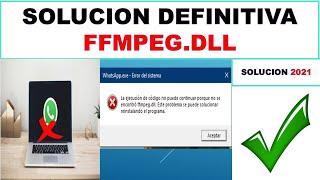 Solución definitiva FFMPEG.DLL en whatsapp  ESCRITORIO 2021,