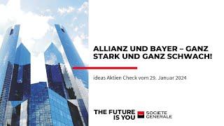 Allianz und Bayer – Ganz stark und ganz schwach!