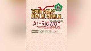 #live | REUNI AKBAR & HALAL BIHALAL | ALUMNI SMPI AL-MAARIFAH D., SMK AR-RIDWAN | ANGKATAN 2008-2023