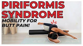 Forgotten Mobility Exercises for Piriformis Syndrome Pain