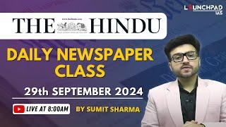 The Hindu Newspaper Analysis | 29 Sep 2024 | The Hindu Editorial Analysis Today | Current Affairs