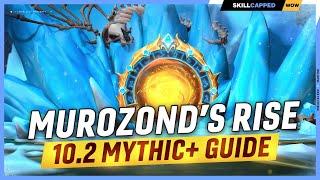 Murozond’s Rise M+ Dungeon Guide | DF Season 3