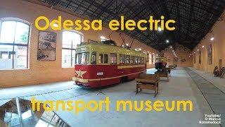 New Odessa Public Electric Transport Museum (2018)