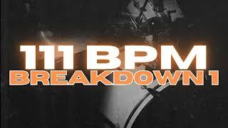 111 BPM - Metal Breakdown Drum Beat - Loop 1