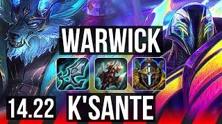 WARWICK vs K'SANTE (TOP) | 500+ games | KR Diamond | 14.22