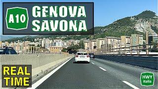 GENOVA - SAVONA | Autostrada dei Fiori A10 | REAL TIME