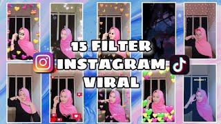 15 FILTER INSTAGRAM YANG LAGI VIRAL TERBARU