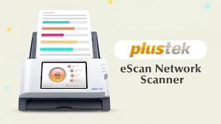 Simple & Efficient Scanning- Plustek eScan Essential Network Scanner
