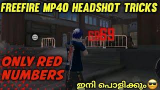 Mp40 Headshot Tricks Freefire | Freefire Malayalam |